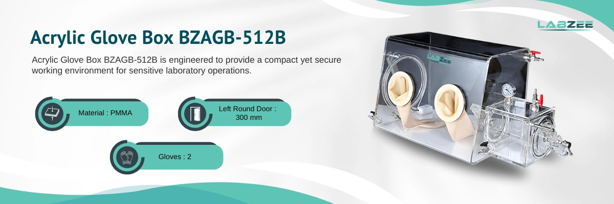 Acrylic Glove Box BZAGB-512B